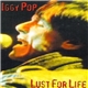 Iggy Pop - Lust For Life